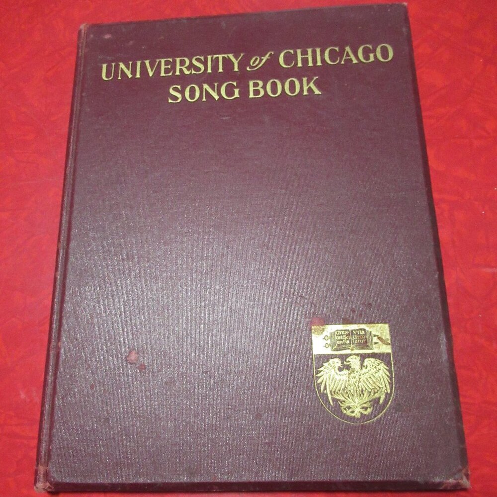 University of Chicago Song Book 1914 Janet Flanner RARE 1st Edition